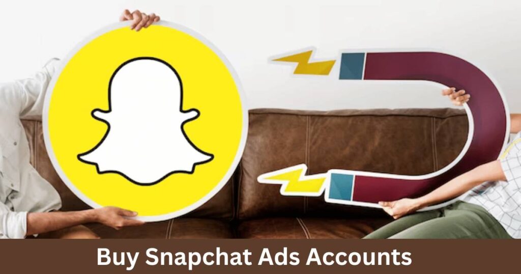 Buy Snapchat Ads Accounts