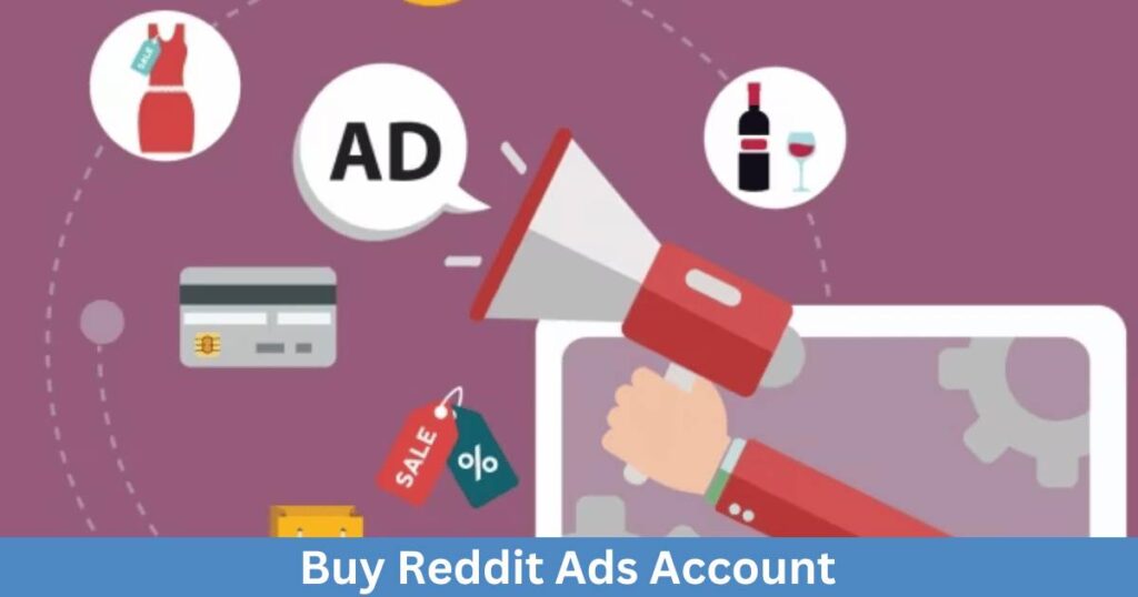 Buy Reddit Ads Account