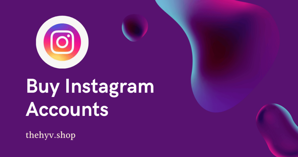 Buy Instagram Accounts